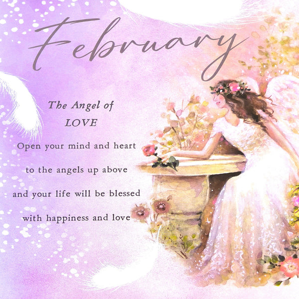 February-themed inspirational card or print with the word 'February' in large script, the phrase 'The Angel of LOVE,' and supportive text about opening mind and heart to the angels above. The right side shows a watercolor-style fairy in a white dress leaning over a stone ledge with flowers, on a soft lavender and pink background with white feathers.