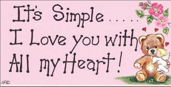 It's Simple, I love you with all my heart wall sign
